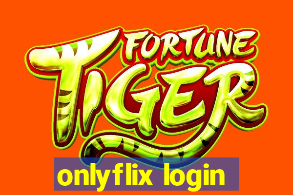 onlyflix login